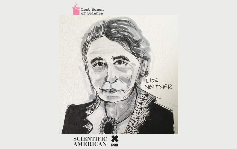 How Antisemitism and Professional Betrayal Marred Lise Meitner's Scientific Legacy